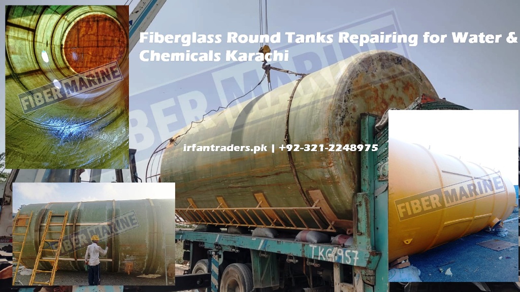 fiberglass round tanks repair for water and chemical in karachi pakistan